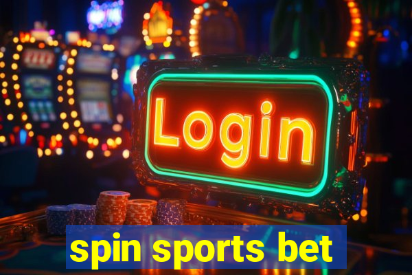 spin sports bet